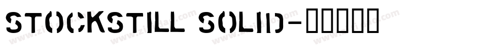 Stockstill Solid字体转换